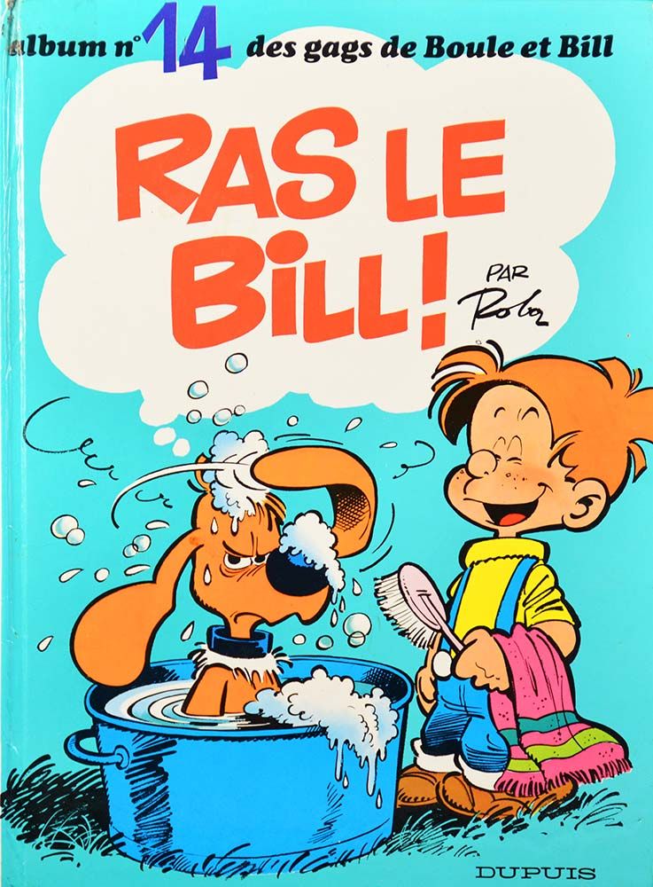 Album Boule et Bill 14 réédition – Ras le Bill ! –