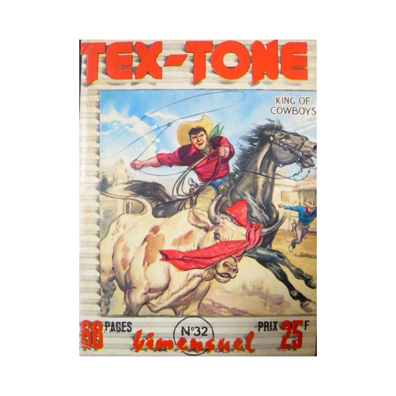 Tex tone - (King of cowboys) - Bimensuel - Volume N°32