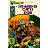 Namor - N°4 - Submariner contre Thor