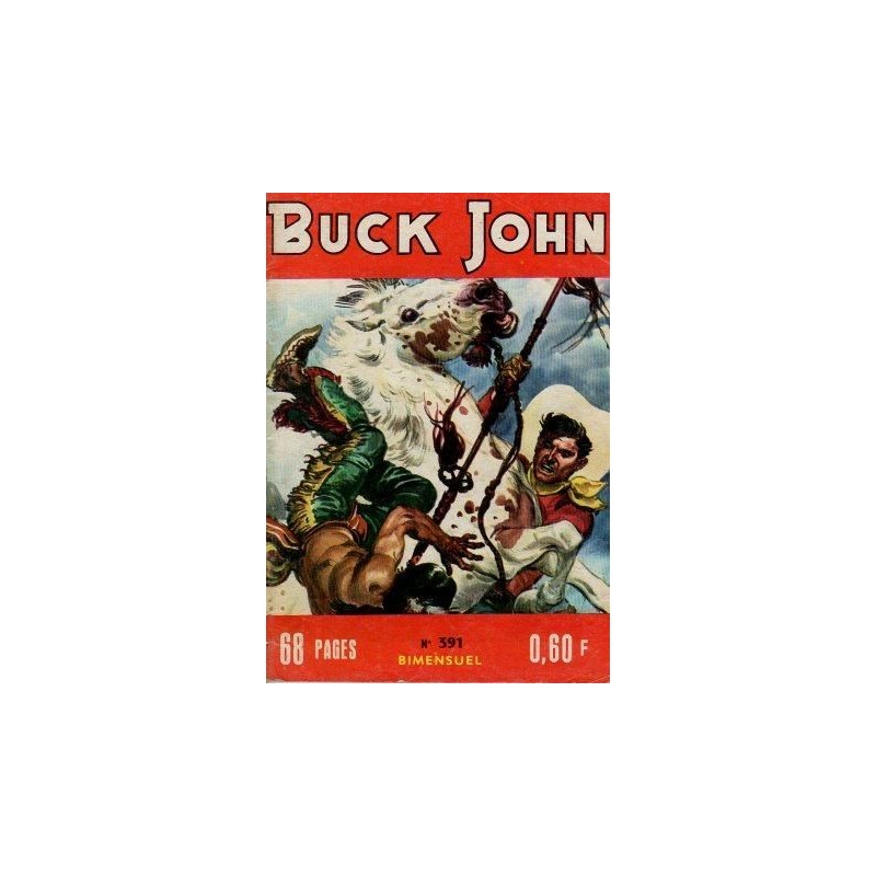 Buck John - N°391 - L'homme de Dallas