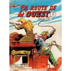 La route de L'Ouest 117 - La vallée de la mort