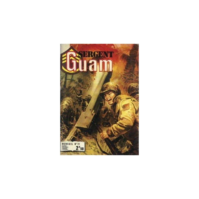 Sergent Guam 77 - L'enfer de Wau Wau