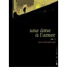 Une Ame à l'amer - Akt.1