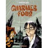 Charmes Fous