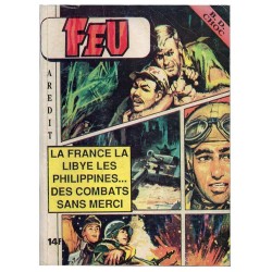 Feu Recueil 1 - La France, la Libye, les Philippines... des combats sans merci