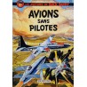 Buck Danny 12 réédition - Avions sans pilotes